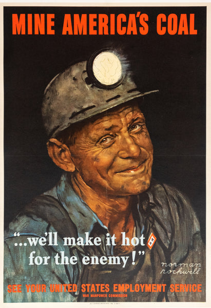 Norman Rockwell: Mine America's Coal 1944 20X14 (RARE,RARE)