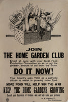 JOIN THE HOME GARDEN CLUB 1918 30 X 20