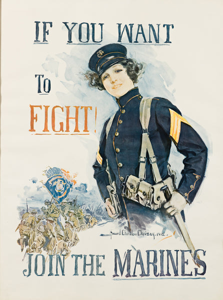 IF YOU WANT TO FIGHT! / JOIN THE MARINES